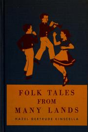 Cover of: Folk tales from many lands by Hazel Gertrude Kinscella