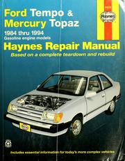 Cover of: Ford Tempo and Mercury Topaz automotive repair manual