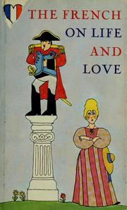 Cover of: The French on life and love.