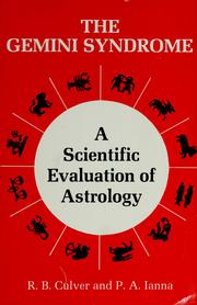 Cover of: The Gemini syndrome: a scientific evaluation of astrology