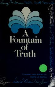 Cover of: A fountain of truth by by various ministers of religious science ; presented by Merle A. Kehoe.