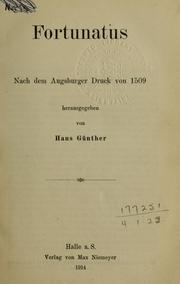 Cover of: Fortunatus.: Nach dem Augsburger Druck von 1509 hrsg. von Hans Günther.