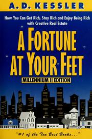 Cover of: A fortune at your feet by A. D. Kessler
