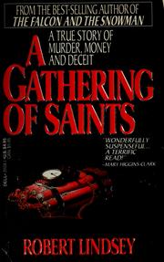 Cover of: A gathering of saints by Robert Lindsey