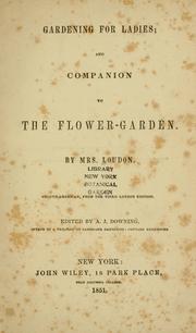 Cover of: Gardening for ladies by Jane C. Webb Loudon