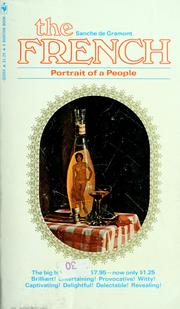 Cover of: The French, portrait of a people by Ted Morgan