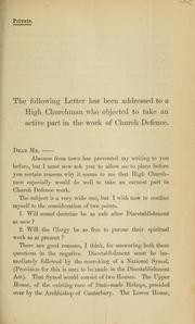 Cover of: following letter has been addressed to a high churchman who objected to take an active part in the work of Church Defence. | Alfred Theophilus Lee