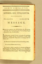Cover of: Égalité. Liberté. Message. Extrait du registre des délibérations by France. Directoire exécutif.