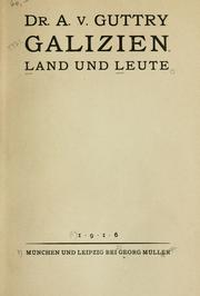 Cover of: Galizien.  Land und Leute