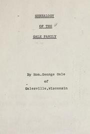 Cover of: Genealogy of the Gale family