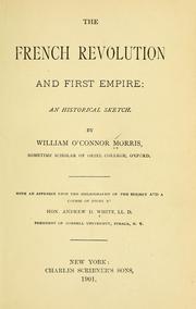 Cover of: The French revolution and first empire: an historical sketch