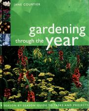 Gardening Through the Year by Jane Courtier