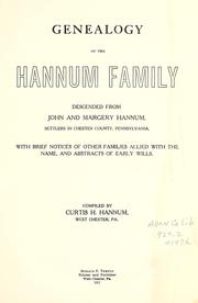 Genealogy of the Hannum family by Curtis Hoopes Hannum