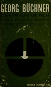 Cover of: George Büchner: complete plays and prose