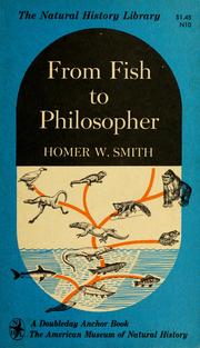 Cover of: From fish to philosopher by Homer William Smith