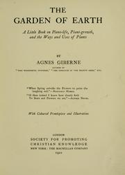 Cover of: The garden of earth by Giberne, Agnes