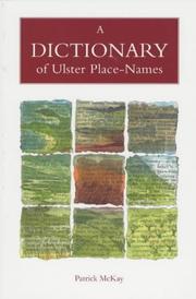 Cover of: A dictionary of Ulster place-names