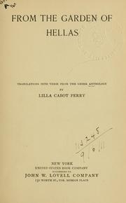 Cover of: From the Garden of Hellas by Lilla Cabot Perry