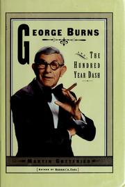 Cover of: George Burns and the hundred-year dash