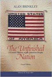 Cover of: The Unfinished Nation, Volume 2, MP w/PowerWeb : A Concise History of the American People