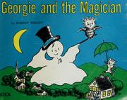 Cover of: Georgie and the magician by Robert Bright