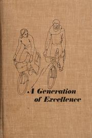 Cover of: A generation of excellence: a guide for parents and youth leaders