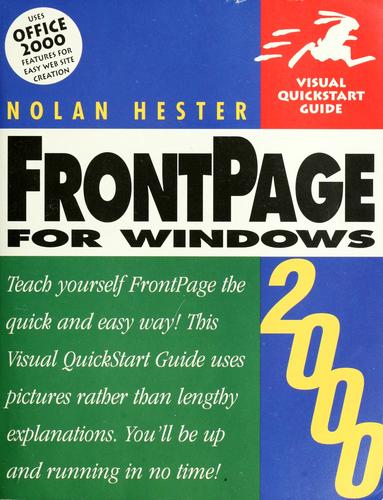 Frontpage 2000 for Windows by Nolan Hester