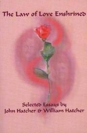 Cover of: Law of love enshrined by Hatcher, John Dr.