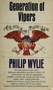 Cover of: Generation of vipers: Newly annotated by the author