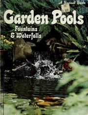 Cover of: Garden pools, fountains & waterfalls by by the editors of Sunset books and Sunset magazine
