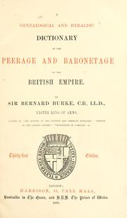 Cover of: genealogical and heraldic dictionary of the peerage and baronetage of the British Empire