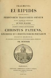 Cover of: Fragmenta Euripidis iterum edidit: perditorum tragicorum omnium nunc primum collegit