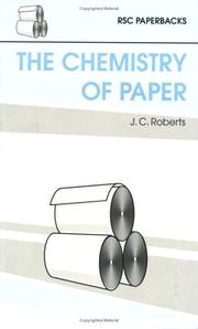 Cover of: CHEMISTRY OF PAPER