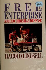Cover of: Free enterprise: a Judeo-Christian defense