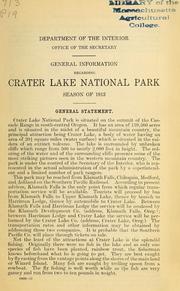 Cover of: General information regarding Crater Lake National Park: season of 1913