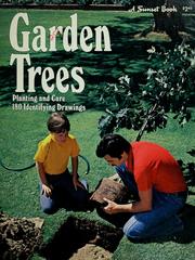 Cover of: Garden trees by Richard Osborne, Philip Edinger