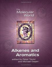 Alkenes and aromatics by Peter G. Taylor