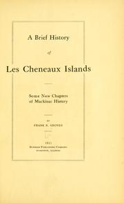 Cover of: brief history of Les Cheneaux Islands: some new chapters of Mackinac history