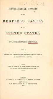 Cover of: Genealogical history of the Redfield family in the United States by John Howard Redfield