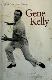 Cover of: Gene Kelly by Alvin Yudkoff