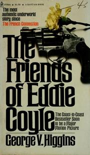 Cover of: The friends of Eddie Coyle