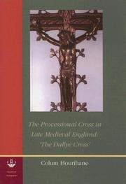 Cover of: Processional Cross in Late Medieval England | Colum Hourihane
