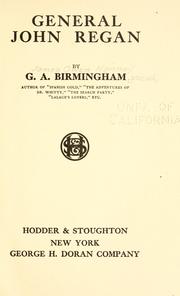 Cover of: General John Regan by George A. Birmingham