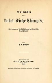 Cover of: Geschichte der kathol. Kirche Chicago's. by J. C. Bürgler