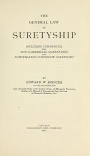 Cover of: general law of suretyship: including commercial and non-commercial guarantees and compensated corporate suretyship