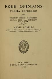 Cover of: Free opinions, freely expressed on certain phases of modern social life and conduct by Marie Corelli