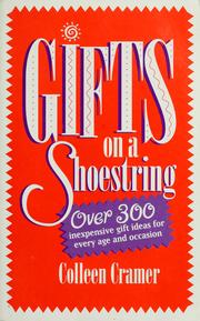 Cover of: Gifts on a shoestring by Colleen Cramer