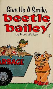 Cover of: Give us a smile, Beetle Bailey