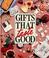 Cover of: Gifts that taste good.