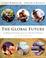Cover of: The global future